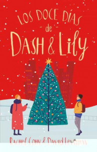 Los doce días de Dash & Lily