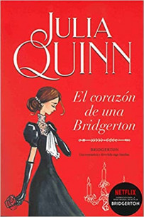 El corazón de una Bridgerton (serie Bridgerton 6)