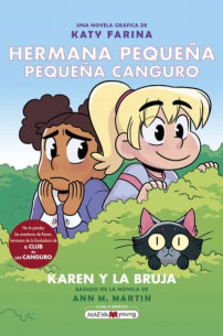 Hermana pequeña, pequeña canguro. Karen y la bruja