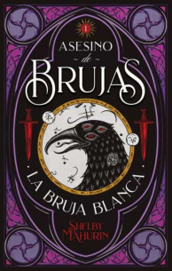 La bruja blanca. Asesino de brujas 1