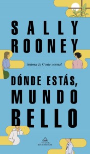 Dónde estás mundo bello