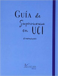 Guía de supervivencia en UCI