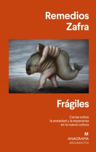 Frágiles: Cartas sobre la ansiedad y la esperanza en la nueva cultura: 557