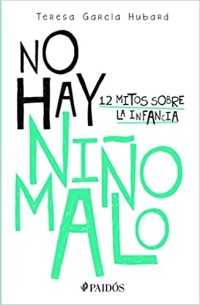 No Hay Niño Malo