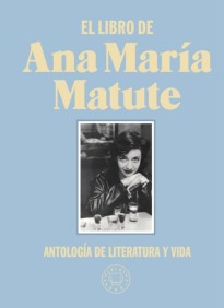 El Libro de Ana María Matute