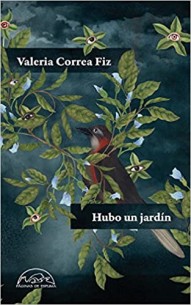 Hubo Un Jardín