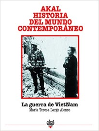La guerra del Vietnam: Historia del mundo contemporáneo
