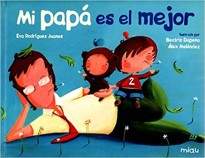 Mi papa es el mejor