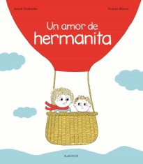 Un amor de hermanita