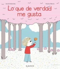 Lo que de verdad me gusta