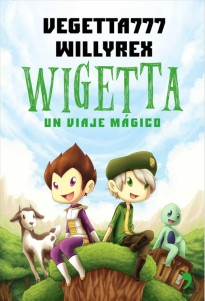 Wigetta: Un viaje mágico 1