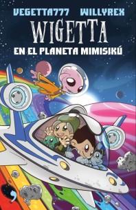 Wigetta en el planeta Mimisikú 6