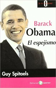 Barack Obama: El espejismo