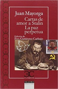 Cartas de amor a Stalin. La paz perpétua