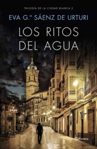 Los ritos del agua: Trilogía de La Ciudad Blanca 2