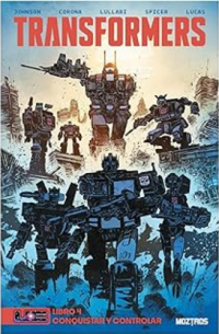 04.Transformers: Conquistar y controlar