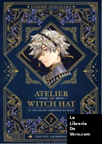 ATELIER OF WITCH HAT (EDICIÓN GRIMORIO) VOL. 2