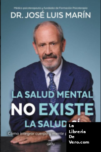 La salud mental no existe. La salud, sí