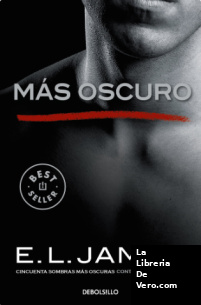 Más oscuro («Cincuenta sombras» contada por Christian Grey 2)