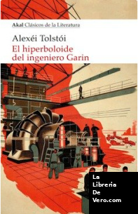 El Hiperboloide Del ingeniero Garin