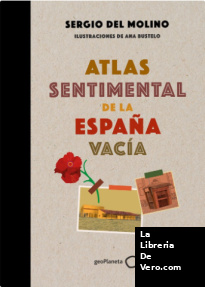Atlas sentimental de la España vacía