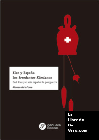 Klee y España. Los Irredentos Kleeianos