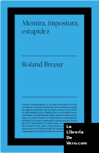 Mentira, impostura y estupidez