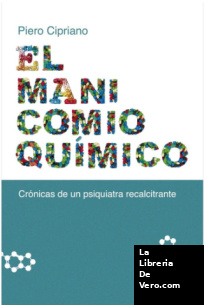 El manicomio químico