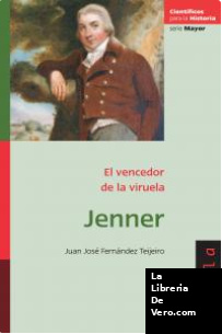 JENNER. El vencedor de la viruela