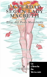 La verdad según Lady Macbeth