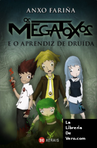 Os Megatoxos e o aprendiz de druída