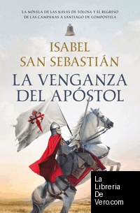 La venganza del apóstol (Saga de la Reconquista)