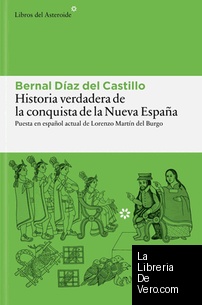 Historia verdadera de la conquista de la Nueva España