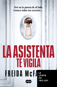 La asistenta te vigila (La asistenta 3)