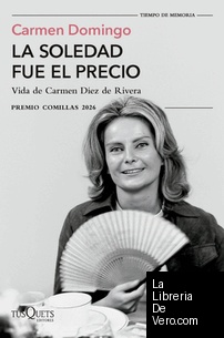 La soledad fue el precio