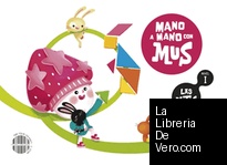 Las Mates manipulativas - Nivel I : Mano a mano con Mus
