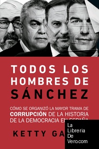 Todos los hombres de Sánchez