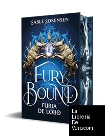 Fury Bound. Furia de lobo (Los Lobos de la Ruina 2)
