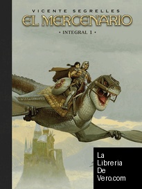 EL MERCENARIO. INTEGRAL 01