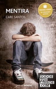 PREMIO EDEBÉ 2015: Mentira