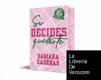 Si decides quedarte